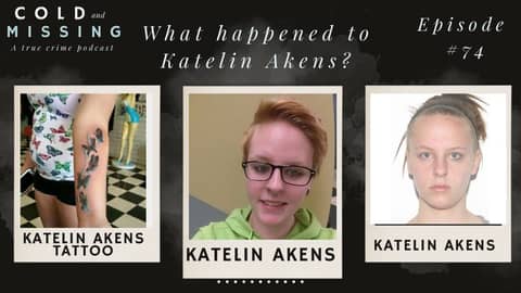 Cold and Missing: Katelin Akens