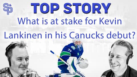 What is at stake for Kevin Lankinen in his #canucks debut?