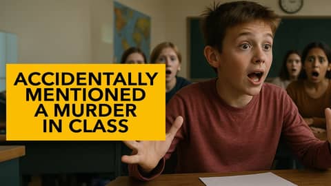What Do You Do When a Student Mentions a Murder? | How To Survive The Classroom