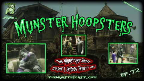 72: Munster Hoopsters (The Munsters Today)