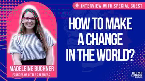 How to make a change in the world? Interview with Madeleine Buchner OAM, founder of Little Dreamers