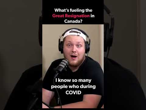 What's Fueling the Great Resignation in Canada? #shorts
