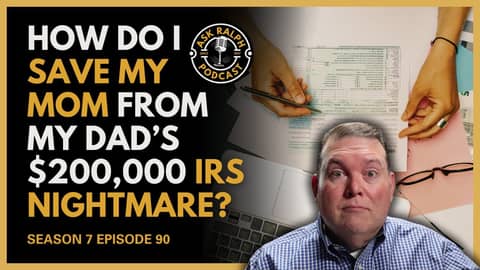 How Do I Save My Mom From My Dad’s $200,000 IRS Nightmare – And Should I Even Try? How Do I Save My Mom From My Dad’s $200,000 IRS Nightmare – And Should I Even Try?