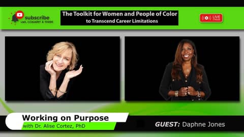 The Toolkit for Women and People of Color to Transcend Career Limitations (Working on Purpose)