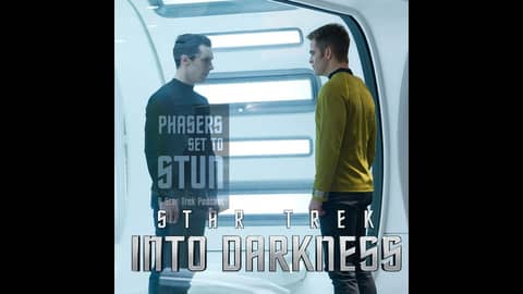 Phasers Set To Stun: Star Trek Into Darkness