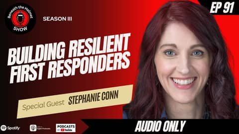 Building Resilient First Responders: Dr. Stephanie Conn on Peer Support, Hope, and Mental Health