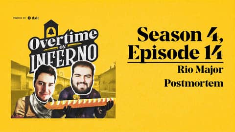 Rio Major Postmortem