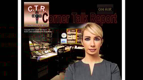 Corner Talk Report Blog Broadcast
