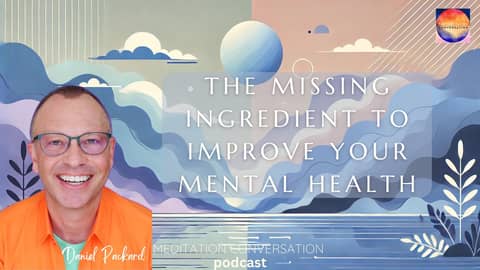 The Secret to Finding Peace - Daniel Packard on Meditation Conversation