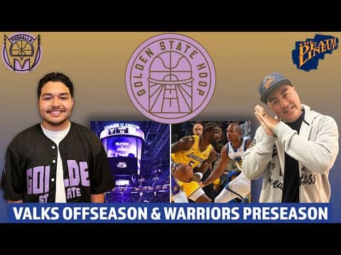 VALKYRIES OFFSEASON , WNBA Finals, Warriors Preseason with Kuminga & Horford | Golden State Hoop VALKYRIES OFFSEASON , WNBA Finals, Warriors Preseason with Kuminga & Horford | Golden State Hoop
