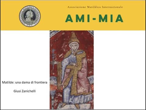 Giusi Zanichelli - Matilde: una dama di frontiera