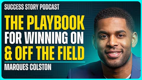 Winning On and Off the Field | Marques Colston - Entrepreneur & Former NFL Player