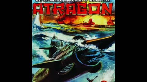 Episode 34: Atragon (1963)