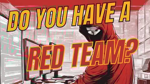 What is a Red Team in Cyber Security? Expert Insights