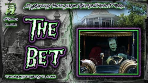 126: The Bet (The Munsters Today Season 3)