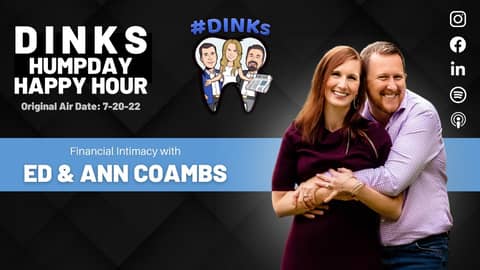 Humpday Happy Hour™ rerun with Ed & Ann Coambs, Financial Intimacy Humpday Happy Hour™ rerun with Ed & Ann Coambs, Financial Intimacy