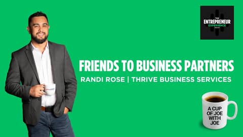 From Friends to Business Partners: A Cup of Joe with Joe feat. Randi Rose From Friends to Business Partners: A Cup of Joe with Joe feat. Randi Rose