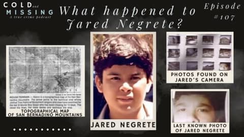 Cold and Missing: Jared Negrete