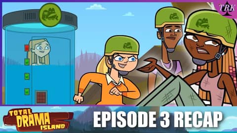 Total Drama Island Reboot | Episode 3 Recap