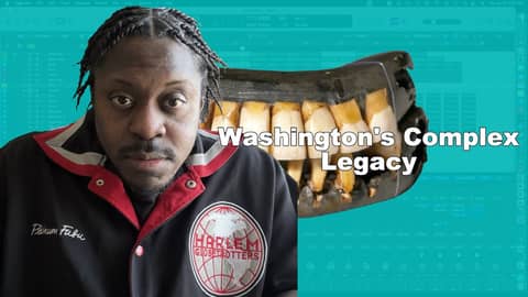 Washington's Complex Legacy - Homeisode 59 #podcast