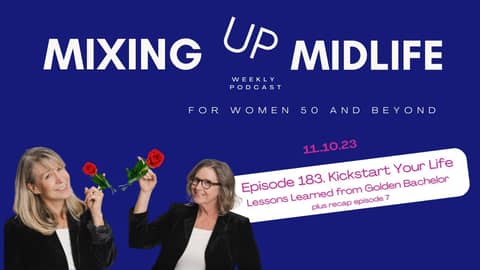 Kickstart your life: Lessons from The Golden Bachelor ep.6