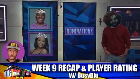 Big Brother 25 | Week 9 Live Feed Recap & Player Rating
