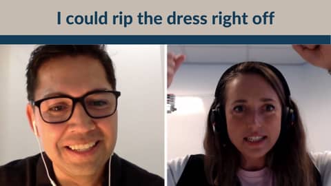 I could rip the dress right off