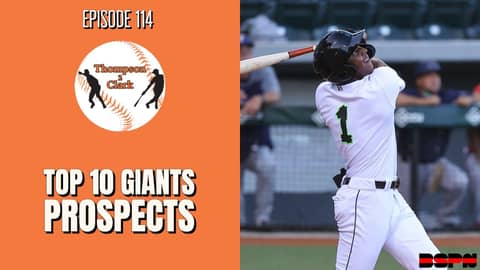 Crawford's Walk-off | Top 10 Giants Prospects | Thompson 2 Clark