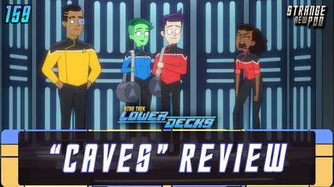 Star Trek: Lower Decks - Season 4, Episode 8 "Caves" | #review #recap