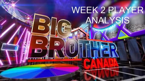 Big Brother Canada 10 Player Rating Week 2