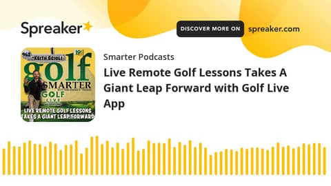 Live Remote Golf Lessons Takes A Giant Leap Forward with Golf Live App Live Remote Golf Lessons Takes A Giant Leap Forward with Golf Live App