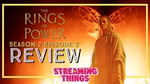 The Rings of Power S2:E2 "Where the Stars are Strange" The Rings of Power S2:E2 "Where the Stars are Strange"