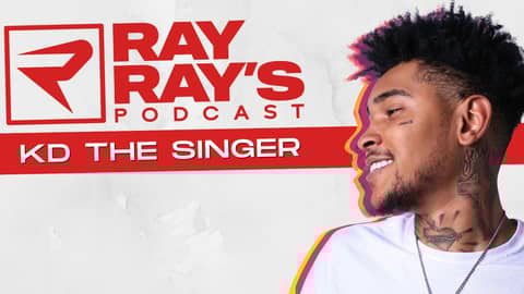Ray Ray’s Podcast Episode “KD The Singer” Full Episode