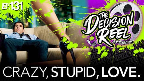 Ep.131 - Crazy Stupid Love