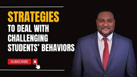 Ep10 Strategies to Deal with Challenging Students’ Behaviors