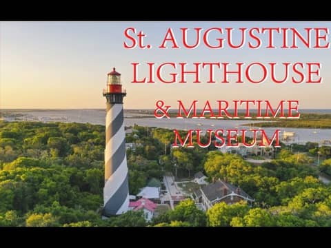 Ep 39 - St.  Augustine Lighthouse and Maritime Museum