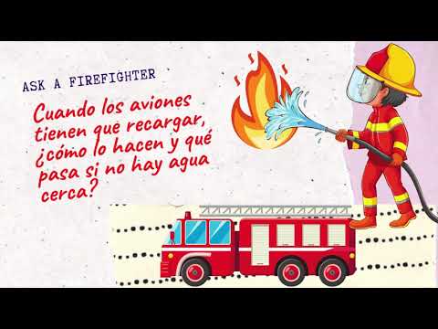 Episodio 8: Cuando los aviones tienen que recargar, ¿cómo lo hacen ? / Ask a Fire Fighter (Spanish)