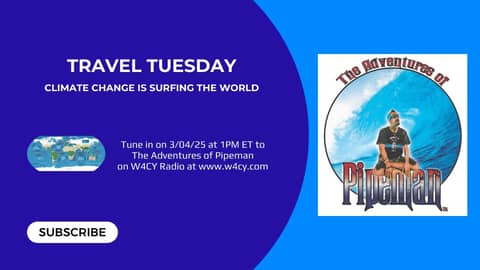 Climate Change is Surfing The World