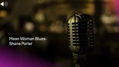 Mean Woman Blues-Shane Porter