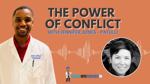 The Power of Conflict with Jennifer Jones - Patulli