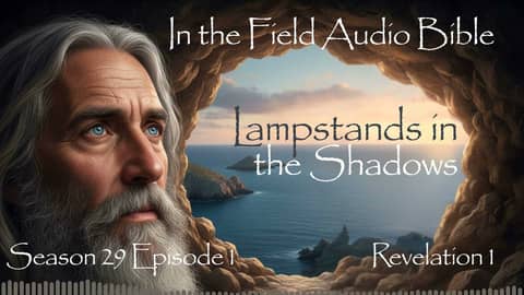 Lampstands in the Shadows: Courage and Comfort from Patmos