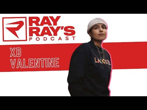 Ray Ray’s Podcast Episode 84 “xBValentine" Full Episode