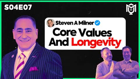 Longevity Over Hype: A Mortgage Masterclass by Steven Milner | S04E07
