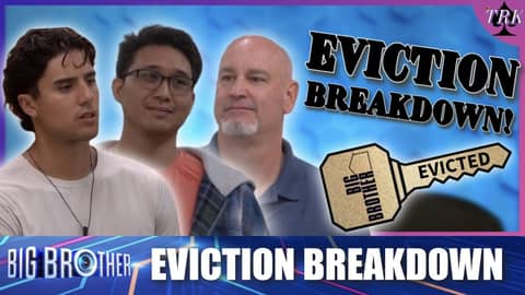 Big Brother 26 | Week 1 Eviction Breakdown Big Brother 26 | Week 1 Eviction Breakdown