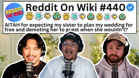 I EXPECT My Sister To PLAN My Wedding For FREE... AITA?