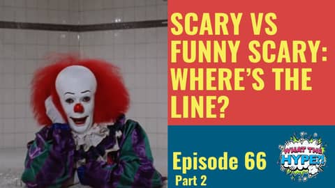 Ghosts, Slashers & the Human Mind: What's the Hype About Fear? (Part 2)