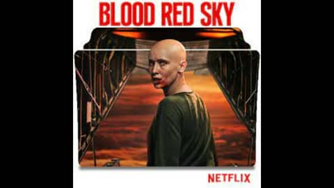 31 Days of Horror: Day 4, Blood Red Sky (2021)
