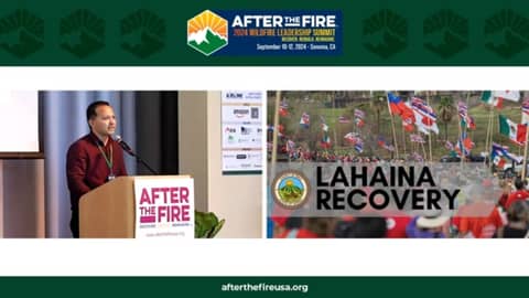 Day 2: TALK STORY: From Ashes to Allies, Maui Fire Leader in Sonoma