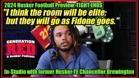 Is Nebraska's TE Room Elite? | 2024 Husker Football Preview with Chancellor Brewington Is Nebraska's TE Room Elite? | 2024 Husker Football Preview with Chancellor Brewington