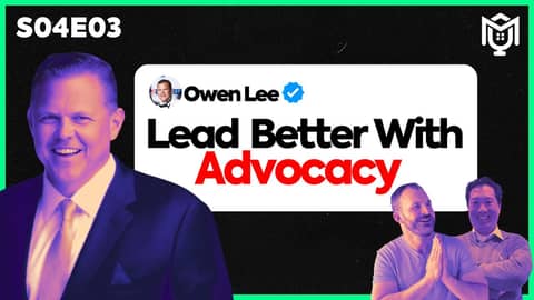 Owen Lee's #1 Hack to Scale Your Leadership | S04E03